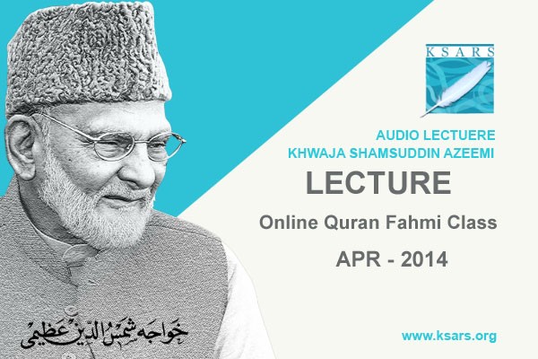 Lecture Online Quran Fehmi Class 2014