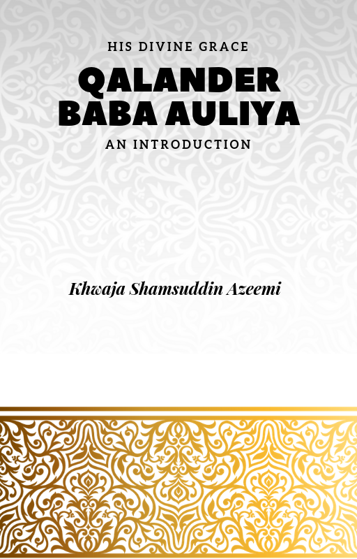 Qalander Baba Auliya:  An Introduction